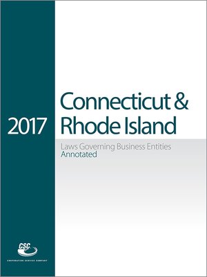 cover image of CSC&#174; Connecticut & Rhode Island Laws Governing Business Entities Annotated